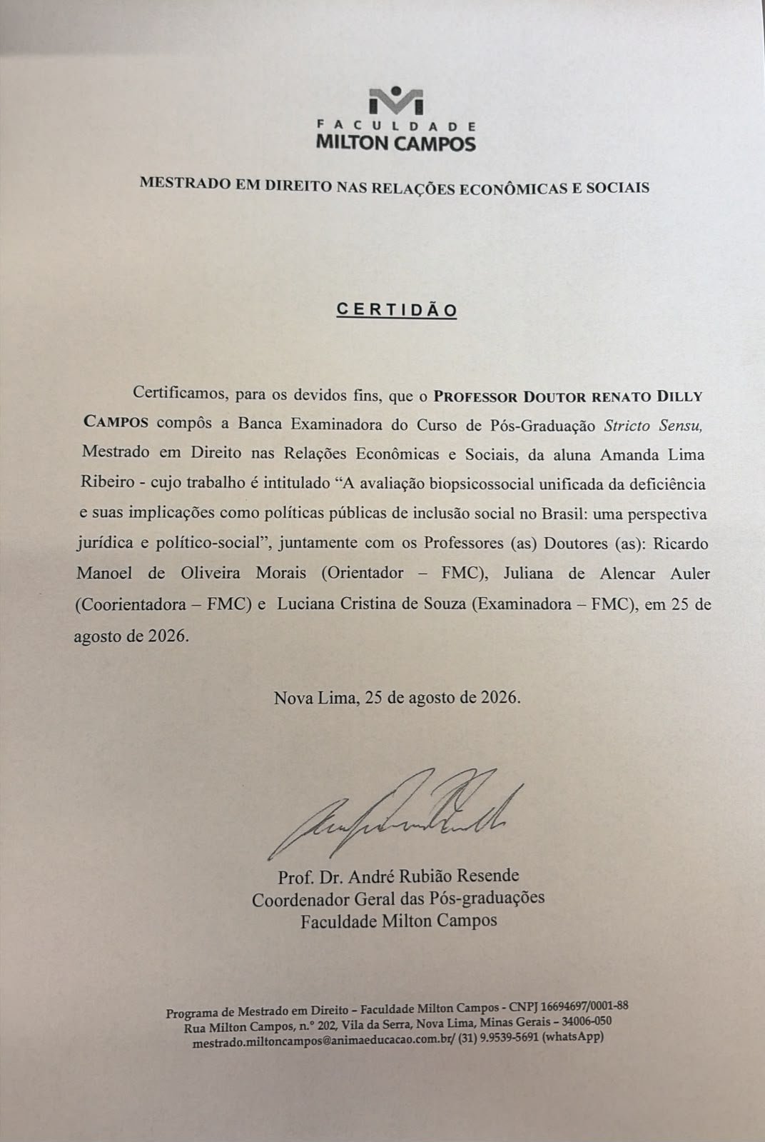 Certidão de participação do Professor Doutor Renato Dilly Campos em banca examinadora de mestrado